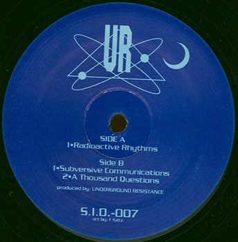 Underground Resistance - Radioactive Rhythms