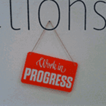 Work in progress sign