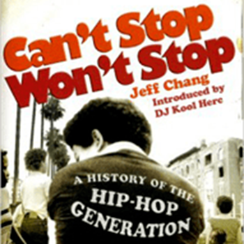 Jeff Chang - Can't stop won't stop book